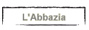 L'Abbazia